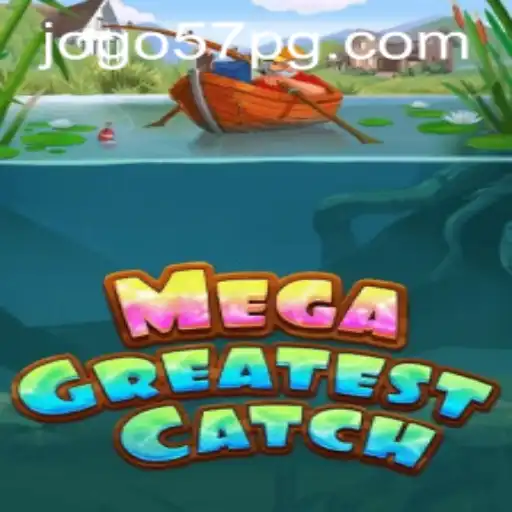 MegaGreatestCatch: An Exciting Adventure Awaits